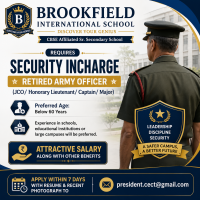 REQUIRES  SECURITY INCHARGE  Retired Army Officer Preferred