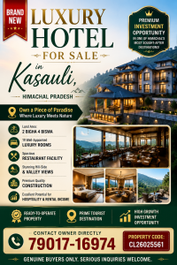 Brand New Luxury Hotel for Sale in Kasauli, Himachal Pradesh